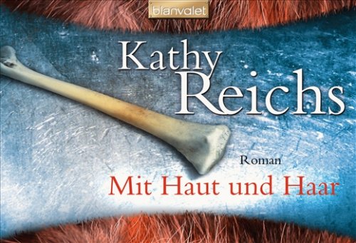 Beispielbild fr Mit Haut und Haar: Roman zum Verkauf von DER COMICWURM - Ralf Heinig