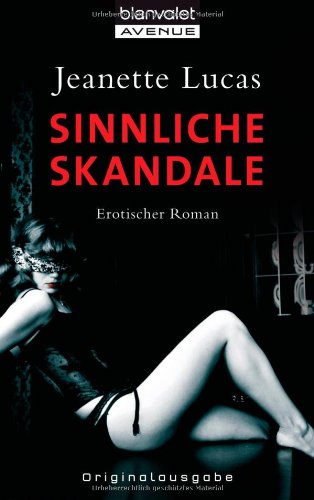 Beispielbild fr Sinnliche Skandale: Erotischer Roman zum Verkauf von Harle-Buch, Kallbach