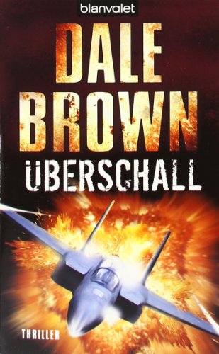 Überschall: Thriller - Brown, Dale, Kubiak, Michael