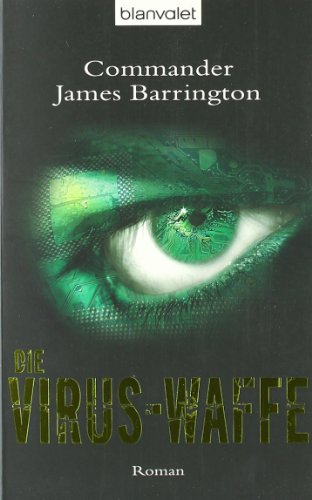 Die Virus-Waffe (i5t) - Barrington, James