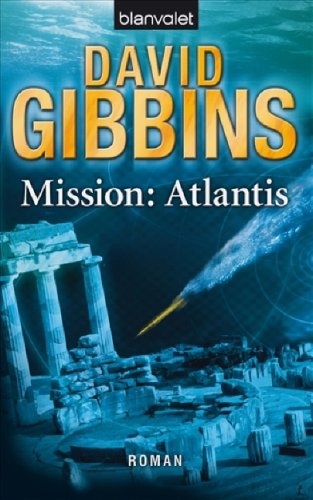 Beispielbild fr Mission: Atlantis: Roman zum Verkauf von medimops
