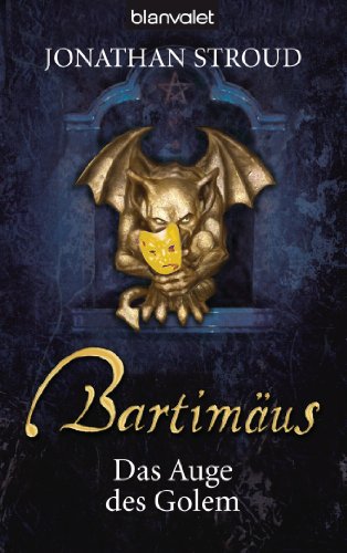 9783442370030: Bartimus 02. Das Auge des Golem