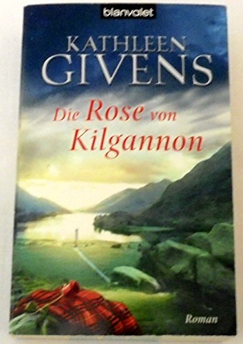 9783442370726: Die Rose von Kilgannon