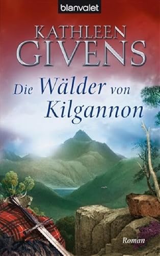 Stock image for Die Wlder von Kilgannon: Roman for sale by medimops