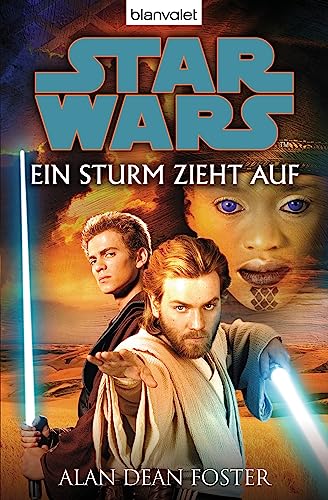 Star Warsâ„¢ - Ein Sturm zieht auf: Roman (9783442370931) by Foster, Alan Dean