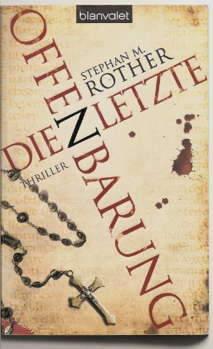 Beispielbild fr Die letzte Offenbarung: Thriller zum Verkauf von medimops