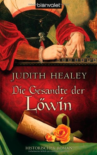 Beispielbild fr Die Gesandte der Lwin: Historischer Roman zum Verkauf von medimops