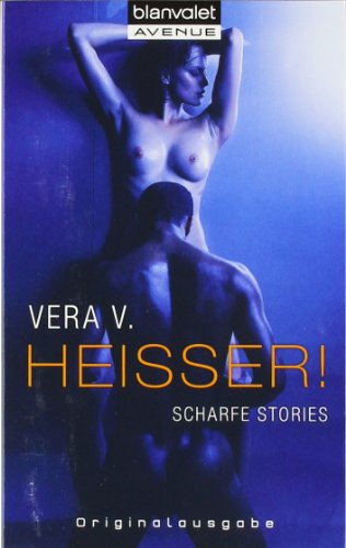 Beispielbild fr Heier!: Scharfe Stories zum Verkauf von medimops