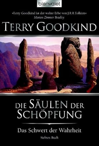 Das Schwert der Wahrheit 7: Die SÃ¤ulen der SchÃ¶pfung (9783442372881) by Goodkind, Terry