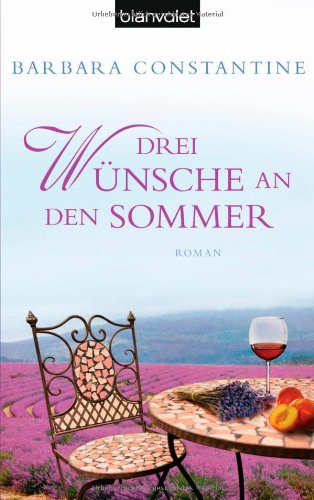 Stock image for Drei Wnsche an den Sommer: Roman for sale by medimops