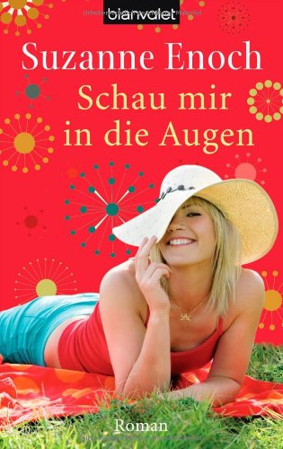 Schau mir in die Augen (9783442374366) by Unknown Author