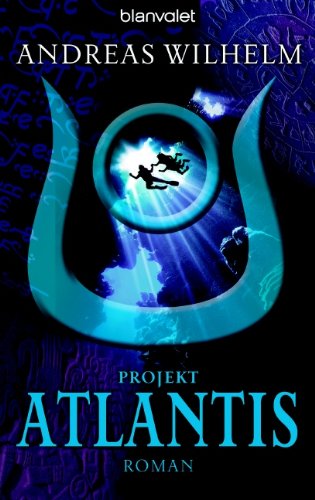 Imagen de archivo de Projekt: Atlantis: Roman a la venta por medimops