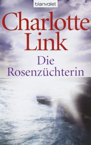 9783442374588: Link, C: Rosenzchterin