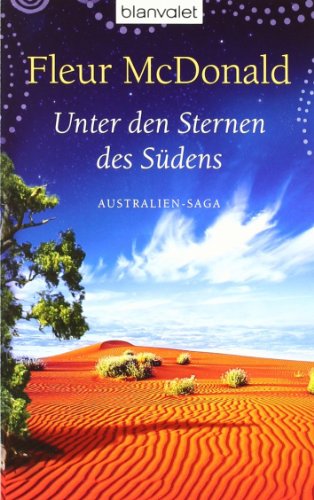 Beispielbild fr Unter den Sternen des Sdens: Australien-Saga zum Verkauf von medimops