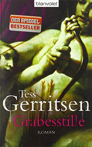 Grabesstille: Roman (Rizzoli-&-Isles-Serie, Band 9) - Gerritsen, Tess und Andreas Jäger