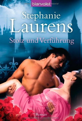 Stolz und VerfÃ¼hrung (9783442375493) by Stephanie Laurens