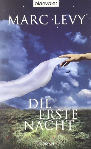 Die erste Nacht: Roman (9783442376599) by Levy, Marc