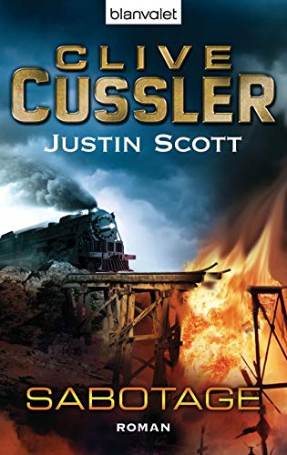 Sabotage (The Wrecker) German Edition) (9783442376841) by Clive Cussler; Justin Scott