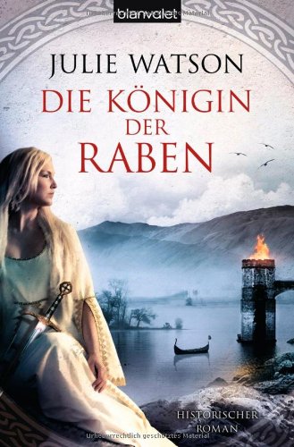 Die KÃ¶nigin der Raben (9783442376858) by Julie Watson