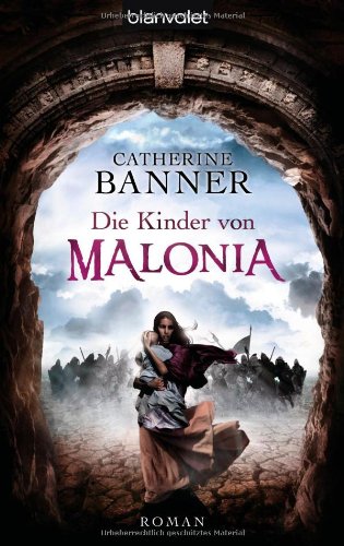 Stock image for Die Kinder von Malonia: Roman for sale by medimops