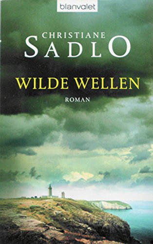 Beispielbild fr Wilde Wellen: Roman zum Verkauf von WorldofBooks