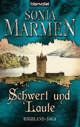 Stock image for Schwert und Laute: Highland-Saga for sale by medimops