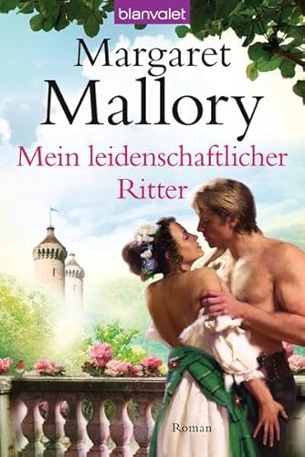 Stock image for Mein leidenschaftlicher Ritter: Roman for sale by medimops