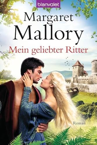 Stock image for Mein geliebter Ritter: Roman for sale by medimops