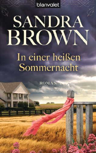 In einer heiÃŸen Sommernacht: Roman (9783442379859) by Brown, Sandra