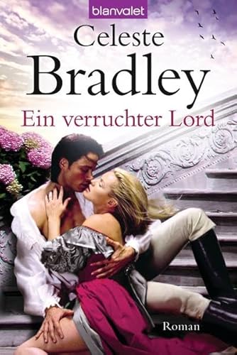 Ein verruchter Lord (9783442380138) by Celeste Bradley