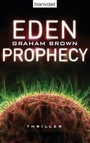 Beispielbild fr Eden Prophecy: Thriller zum Verkauf von medimops