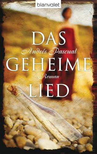 DAS GEHEIME LIED. Roman - Pascual, Andrés