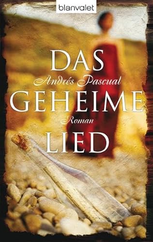 Stock image for Das geheime Lied: Roman Pascual, Andr s and Hagemann, Sonja for sale by tomsshop.eu