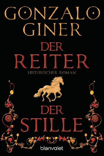 Stock image for Der Reiter der Stille -Language: german for sale by GreatBookPrices