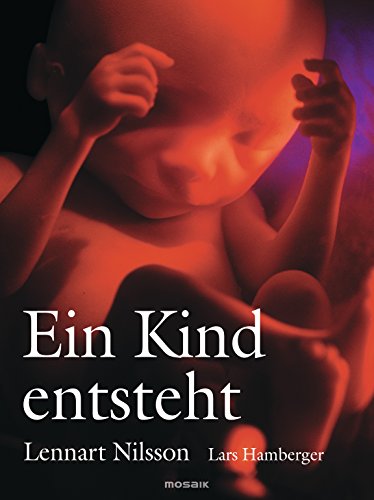 Stock image for Ein Kind entsteht. for sale by GF Books, Inc.