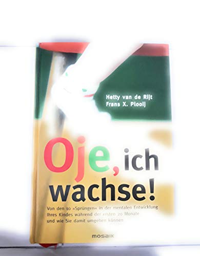 Stock image for Oje, ich wachse! for sale by ThriftBooks-Dallas