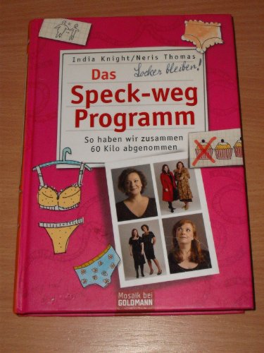 Imagen de archivo de Das Speck-weg-Programm: So haben wir zusammen 60 Kilo abgenommen a la venta por Ammareal