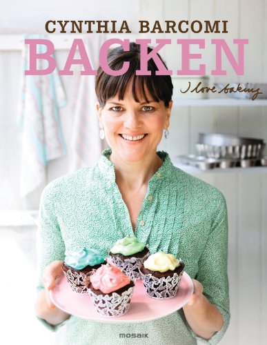 Stock image for Backen. I love baking - for sale by ThriftBooks-Atlanta