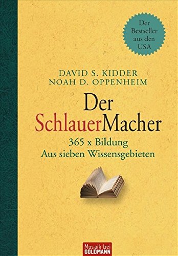 Imagen de archivo de Der SchlauerMacher: 365 x Bildung - Aus sieben Wissensgebieten a la venta por medimops