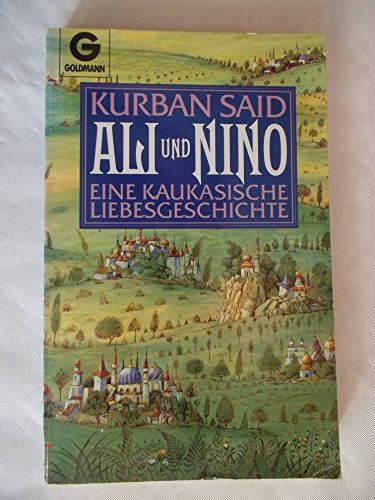 9783442410811: Ali und Nino. Eine kaukasische Liebesgeschichte