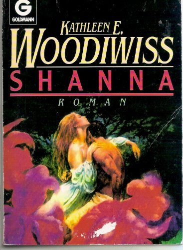 Imagen de archivo de Shanna: Roman (Goldmann Allgemeine Reihe) a la venta por Versandantiquariat Felix Mcke