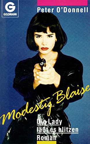 Beispielbild fr Modesty Blaise. Die Lady lt es blitzen. Roman. zum Verkauf von medimops