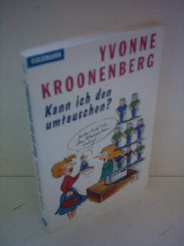 Beispielbild fr Kann ich den umtauschen? Roman. TB zum Verkauf von Deichkieker Bcherkiste