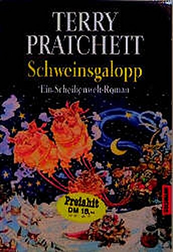 Schweinsgalopp: Ein Scheibenwelt-Roman (Goldmann Allgemeine Reihe) - Pratchett, Terry und Andreas Brandhorst