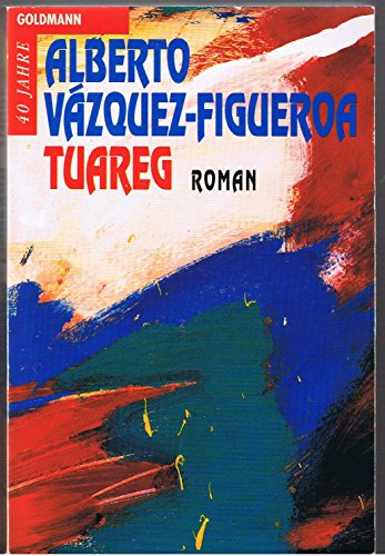 Tuareg - Vazouez Figueroa, Alberto