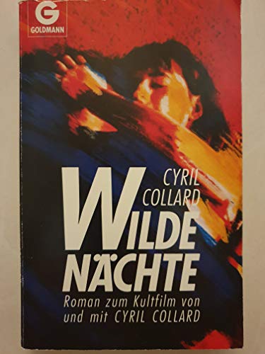 Stock image for Wilde Nchte. Roman zum Kultfilm. for sale by medimops