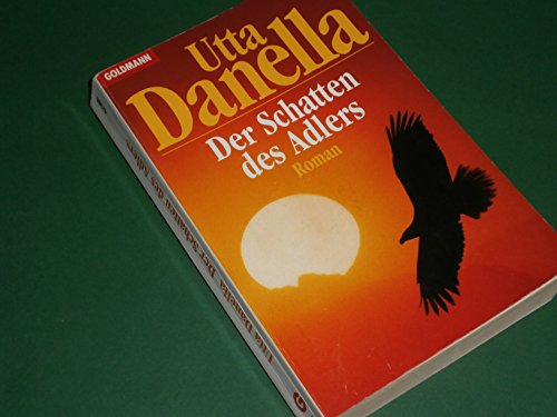 Stock image for Der Schatten des Adlers. Roman. for sale by ThriftBooks-Atlanta