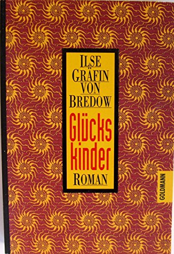 Beispielbild fr Glückskinder. Roman. zum Verkauf von Gabis Bcherlager