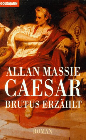 9783442425587: Caesar: Brutus erzhlt