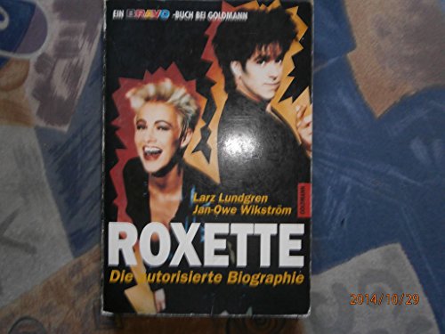 Beispielbild fr Roxette. Das Buch. zum Verkauf von medimops